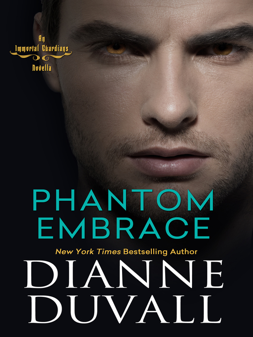 Title details for Phantom Embrace by Dianne Duvall - Wait list